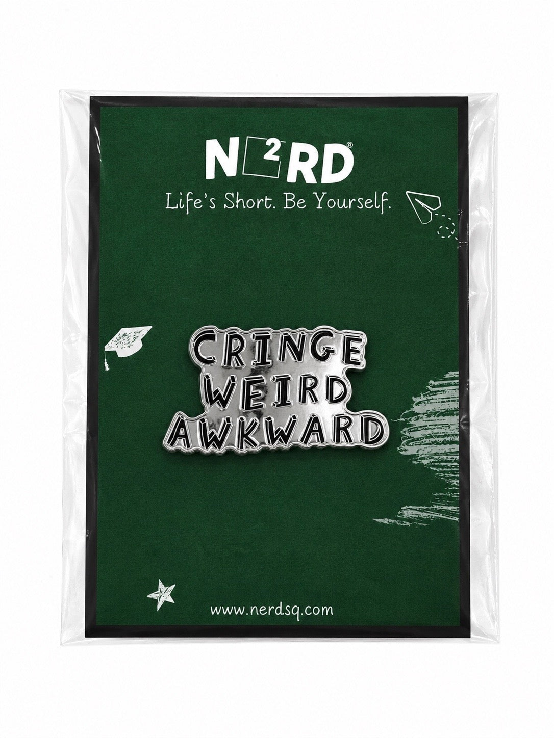 Cringe. Weird. Awkward. Enamel Pin